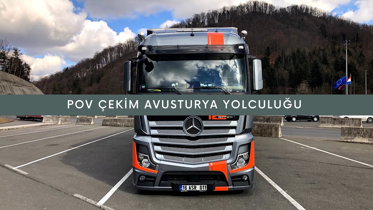Türkiye’de ilk pov çekim Tır tanıtımı. Yeni ACTROS 1848 L tanıtım ve Avusturyada yolculuk.