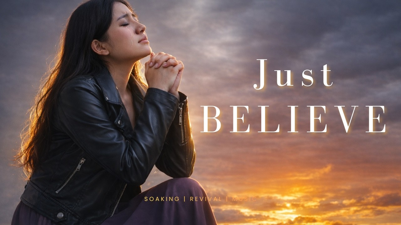 Just believe and just receive - Prophetic Worship (Lyrics) Fire fire fire, for healing and prayer