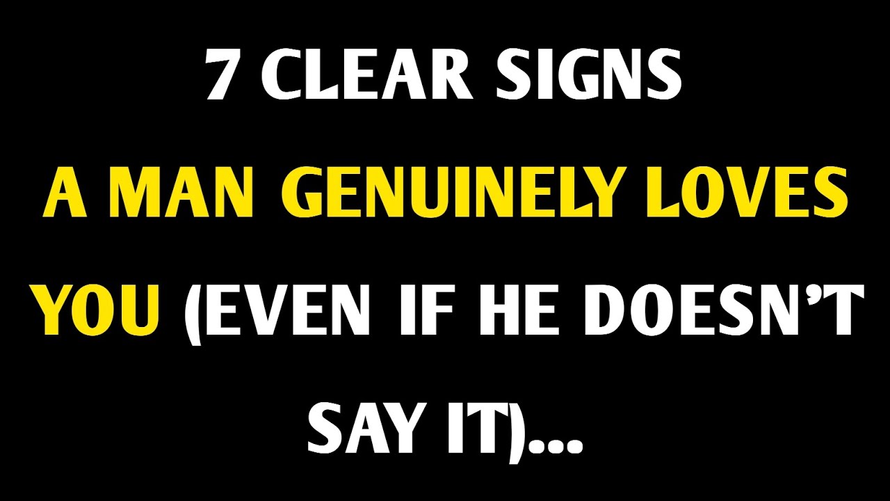 7 Clear Signs a Man Genuinely Loves You (Even If He Doesn't Say It) | Amazing Mind Facts