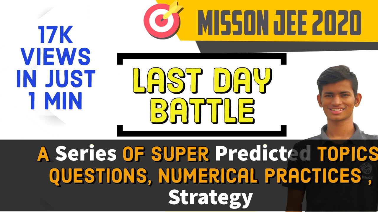 😮 JEE Main 2020 - Final Day Revision | Super Predicted Topics + Problems - #JEE2020 | Don