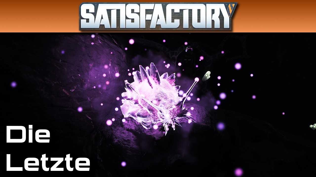 Satisfactory #514 - Die letzte Schnecke auf der Map