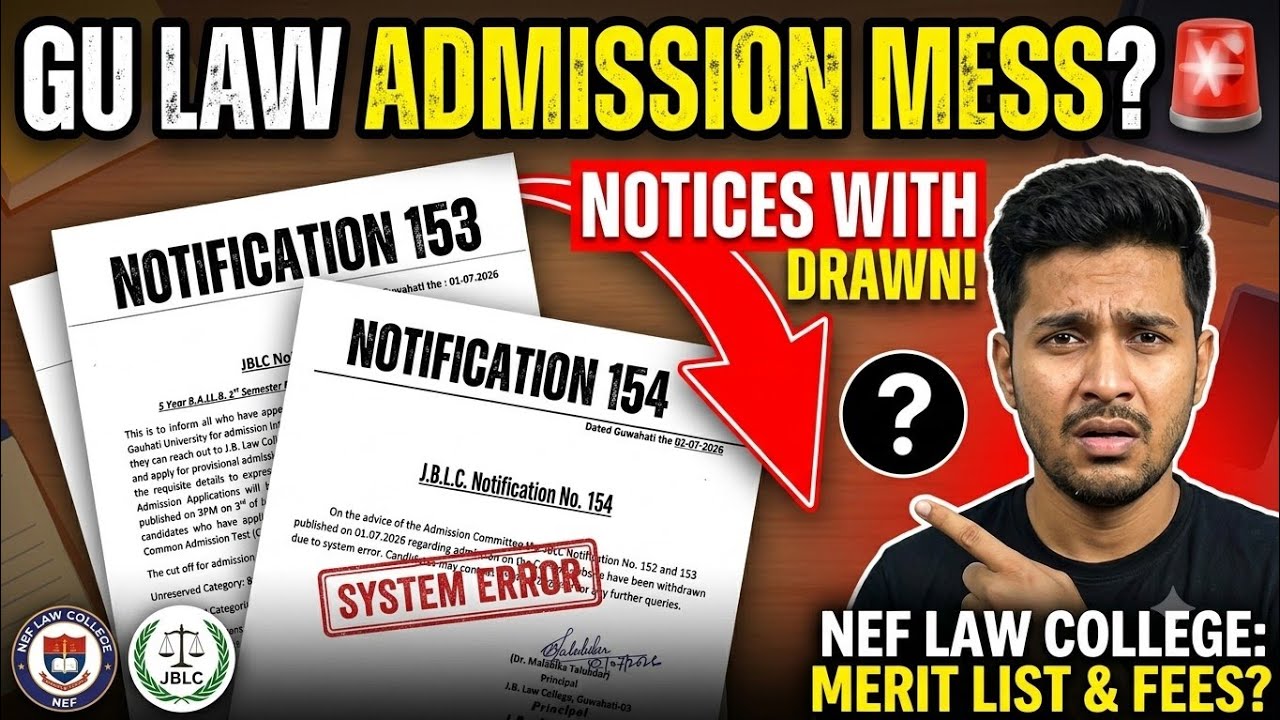 GU Law Admission 2026: JBLC Notice Withdrawn! | NEF Law College BA LLB, BBA LLB, BCom LLB Fees