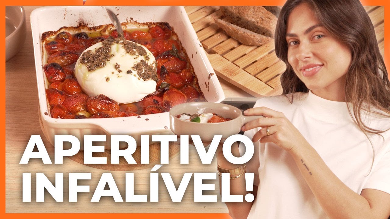 BURRATA COM TOMATE CEREJA: ENTRADINHA F&Aacute;CIL E DELICIOSA