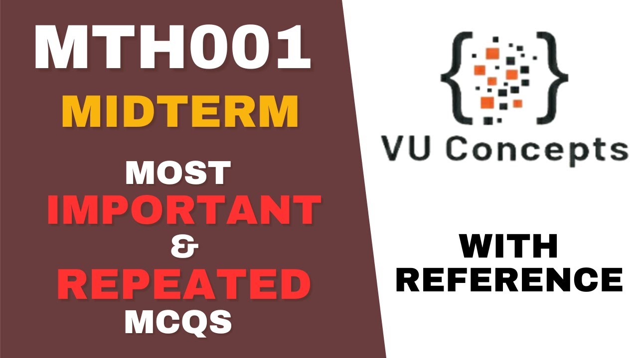 MTH001 Mid Preparation | MTH001 Mid term | MTH001 Mcqs