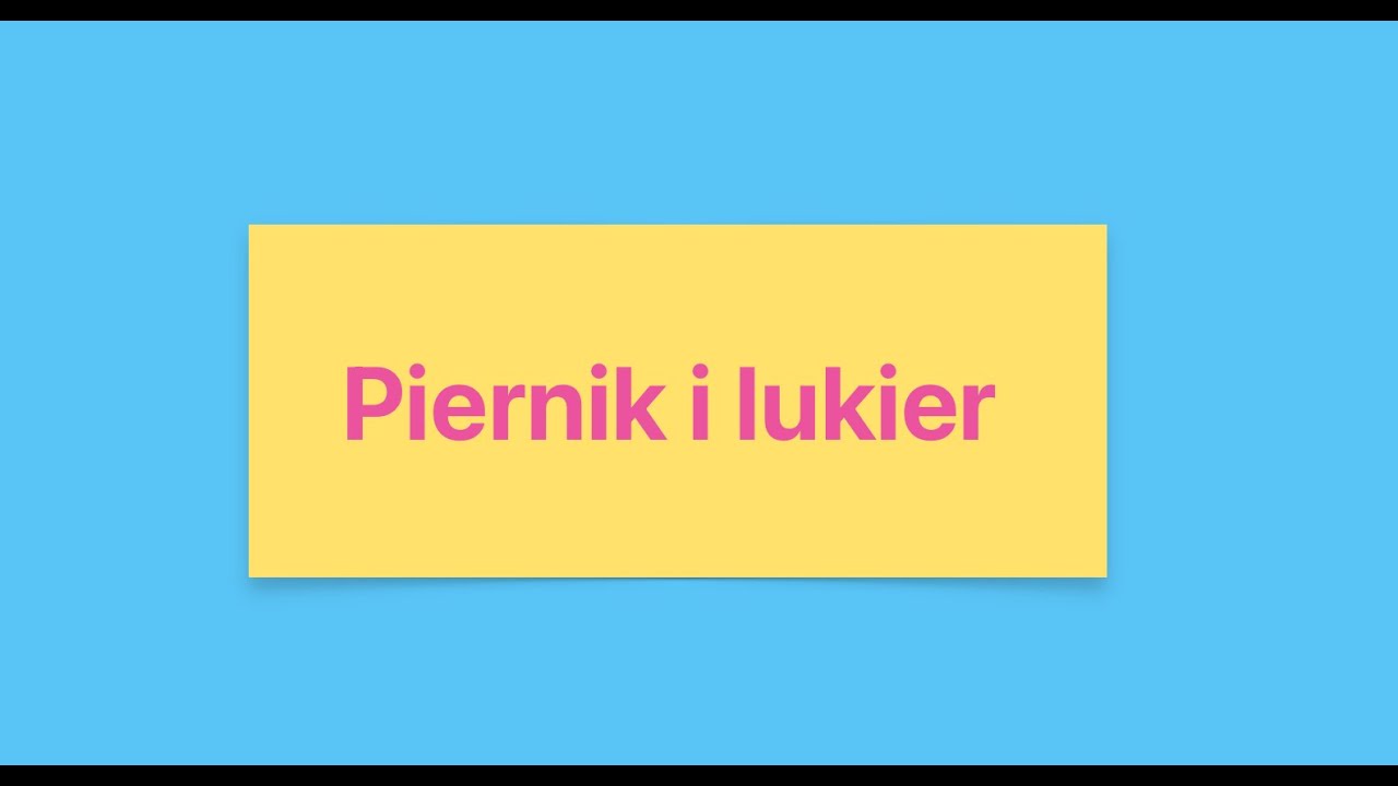 Piernik i lukier
