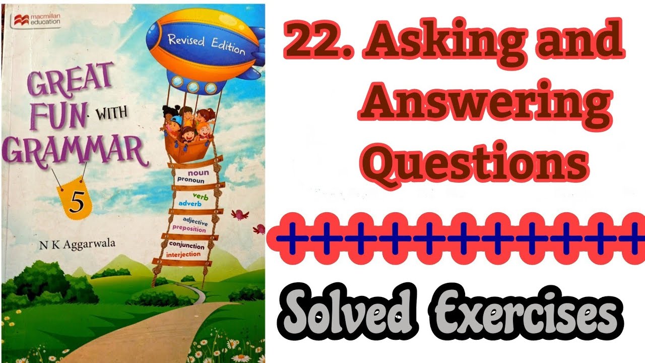 Great Fun With Grammar Class 5 Lesson 22.