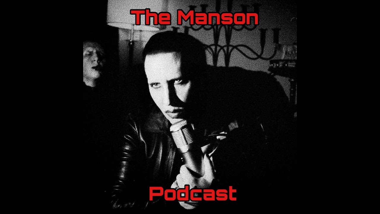 EP. 12 MANSON&rsquo;S MOST UNDERRATED ALBUMS