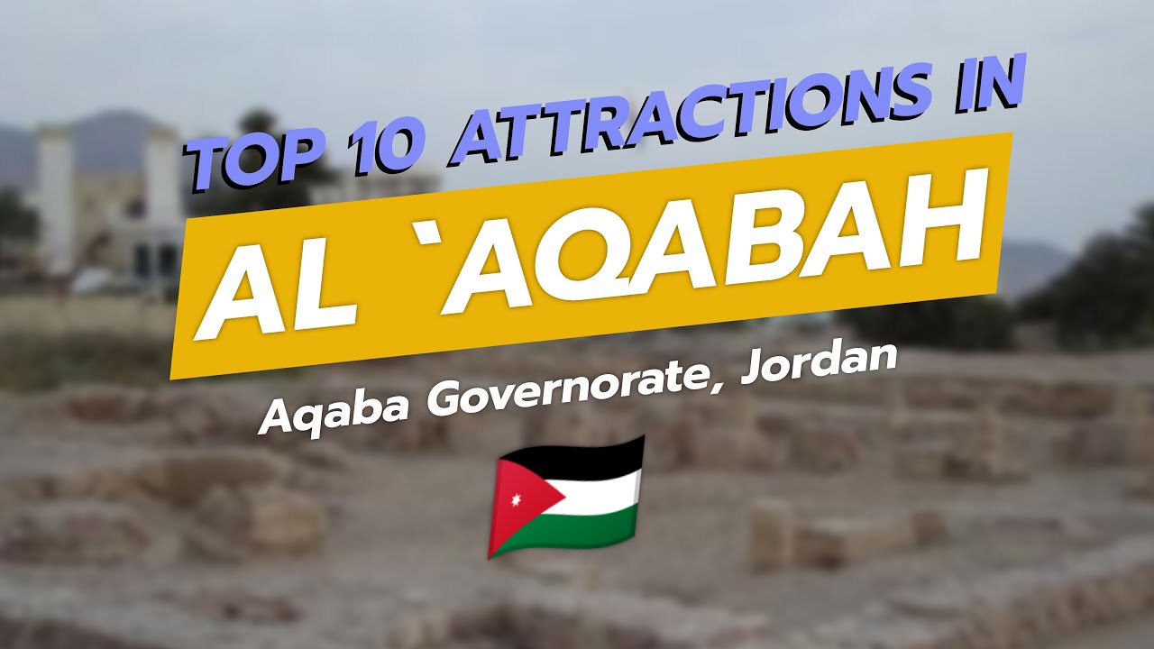 Топ-10 достопримечательностей Акабы, Иордания | CityGems Travel 🌊🏰🐪