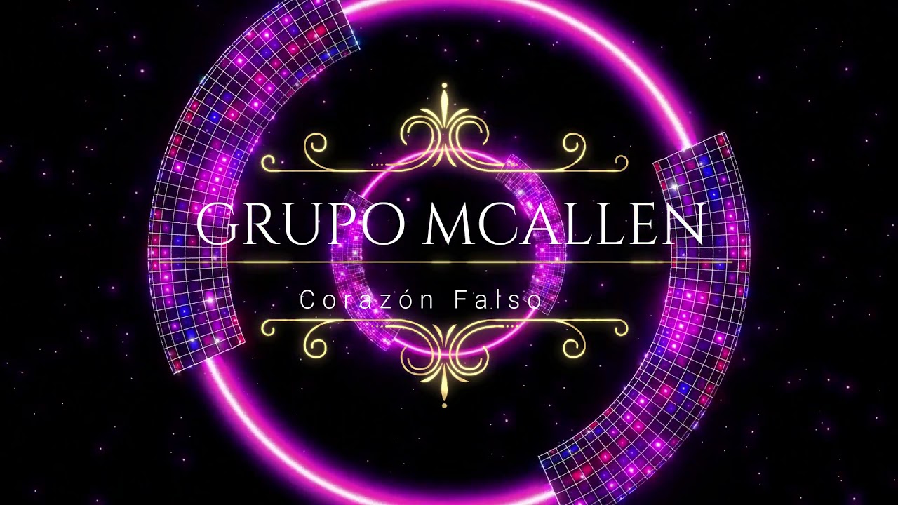 Grupo McAllen - Corazón Falso
