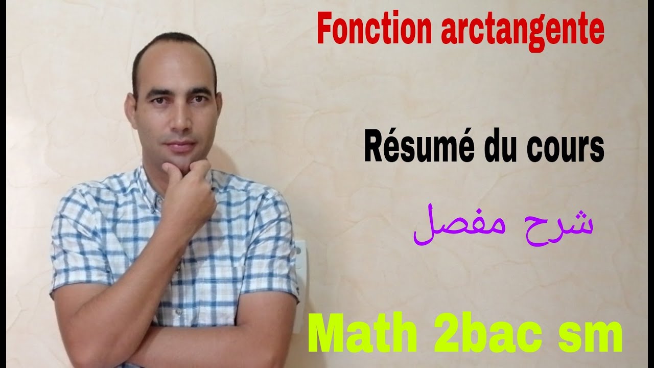 fonction arctangente......video1......math 2bac sm