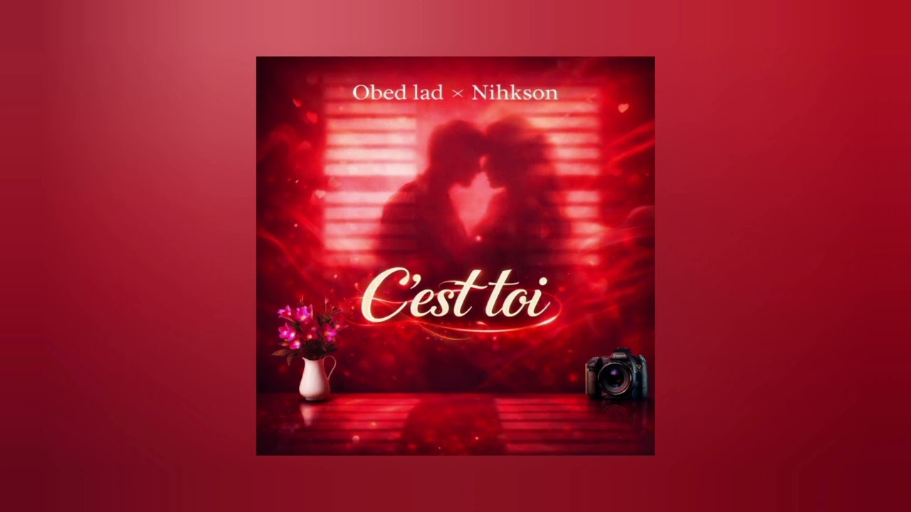 Obed lad - C'est Toi feat.@nihkson 
