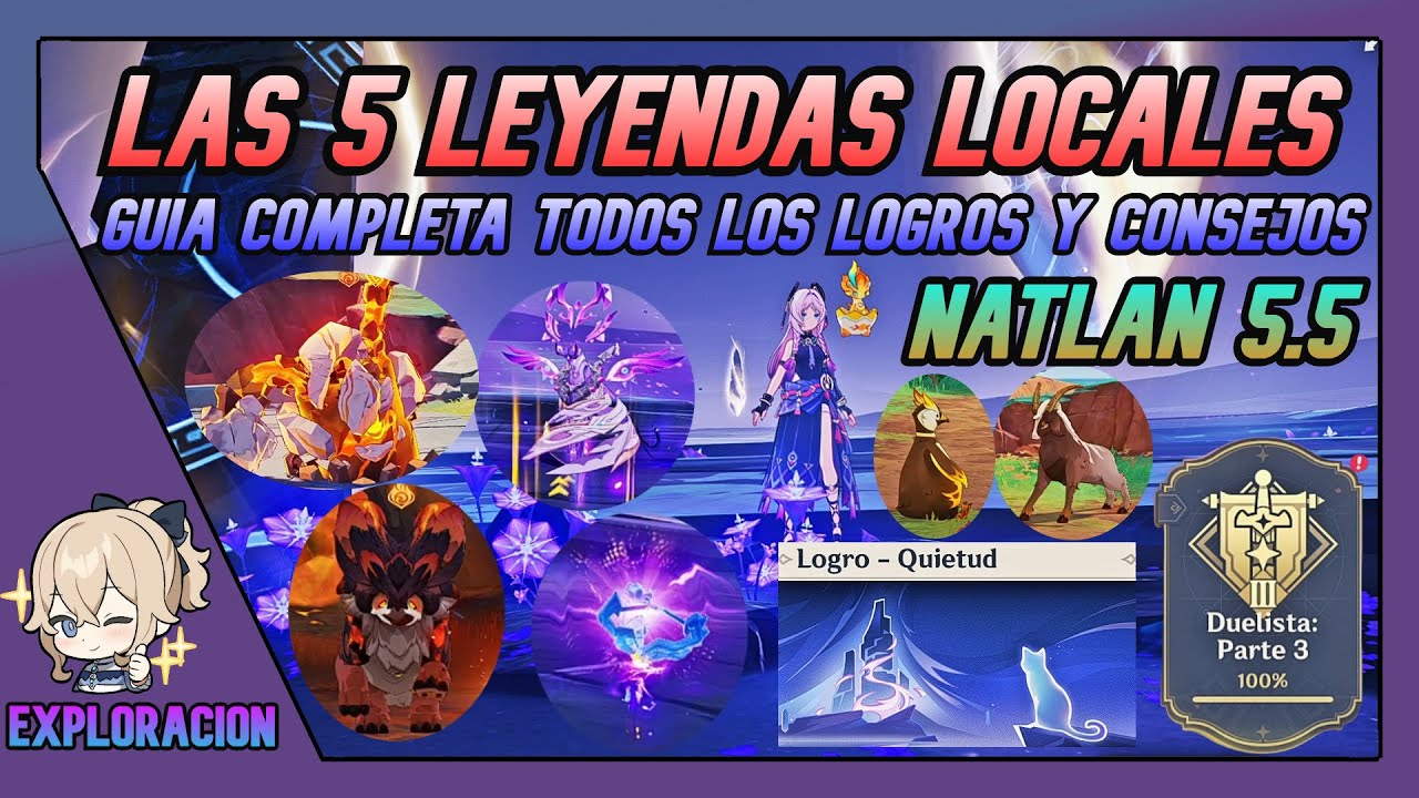 5 NUEVAS Leyendas Locales De Natlan | TODOS LOS LOGROS DUELISTA : PARTE 3 5.5 Natlan Genshin Impact