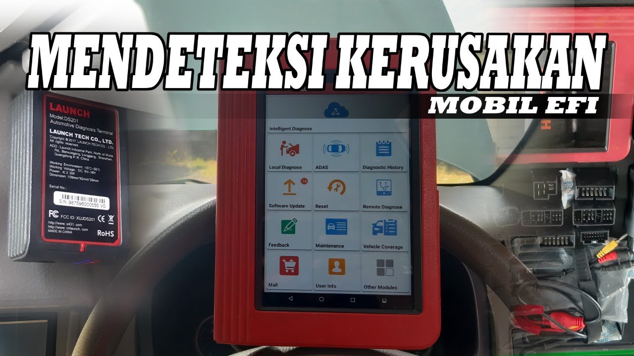 Cara Mendeteksi Kerusakan Mobil EFI Dengan Scantool Launch X-431 PRO