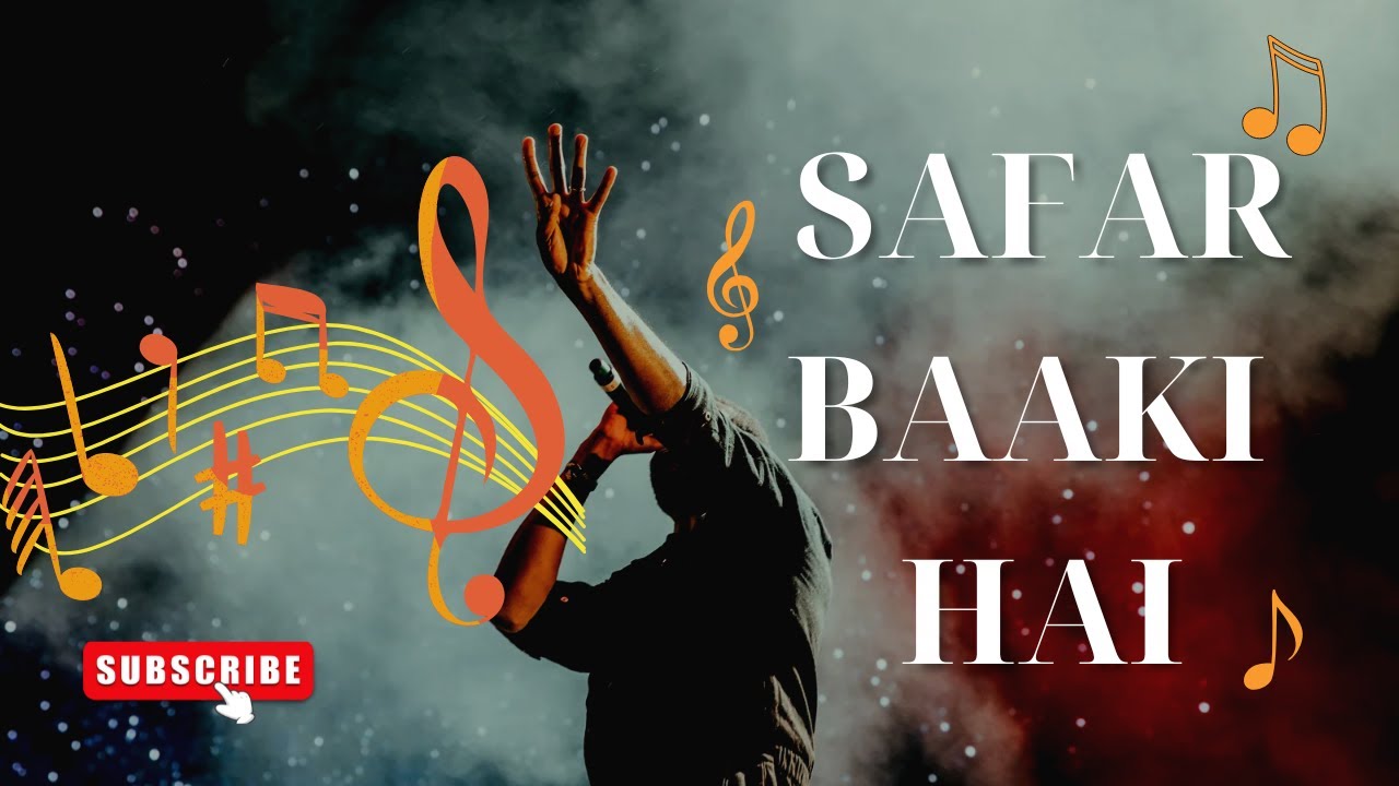 SAFAR BAAKI HAI | What Does GOD's Presence Mean for Your Life's Journey?