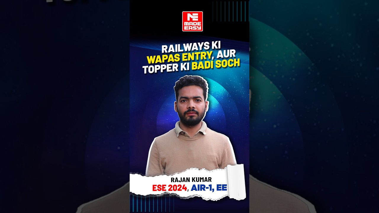 Railways Re-Enter ESE: Rajan Kumar AIR-1 (EE) ESE 2024 Shares Mixed Emotions