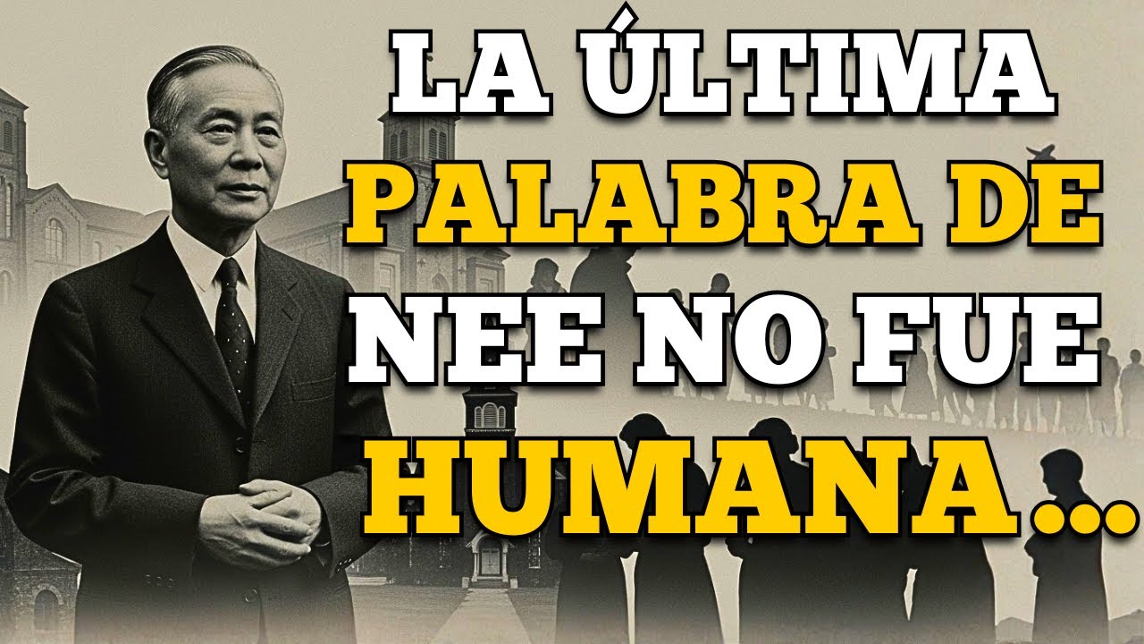 ÚLTIMA Palabra De Watchman Nee Antes De Morir En Prisión: 'CRISTO Es Mi...' [IMPACTANTE]