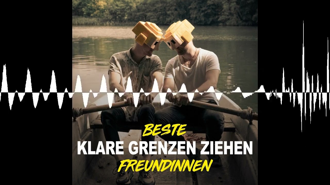 Klare Grenzen ziehen: Warum sich manche immer verarschen lassen - Beste Freundinnen