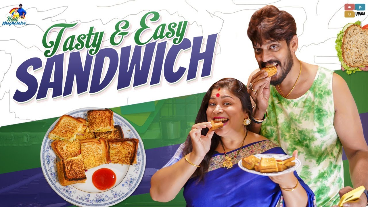 Tasty and Easy Sandwich || Neeli Meghaalaloo || Tamada Media