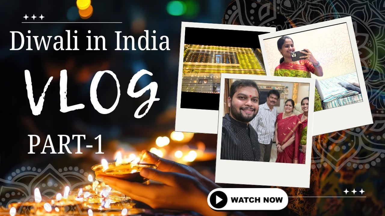 మా ఇంటి Diwali 🪔 పండుగ in India🇮🇳| Part 1 |Telugu VLOG| 2025| Memories| Family| Rush Canada Stories|