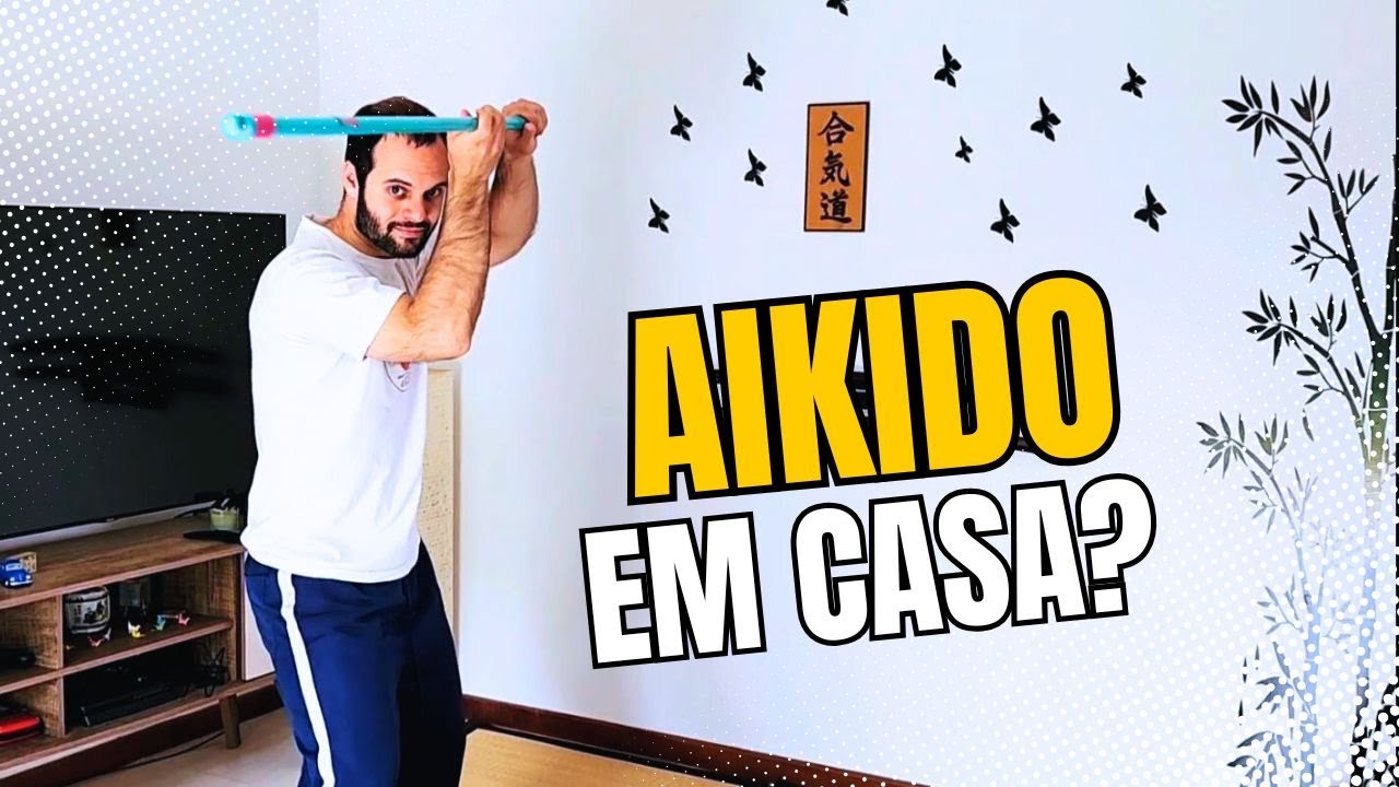 Dá pra aprender AIKIDO em CASA?