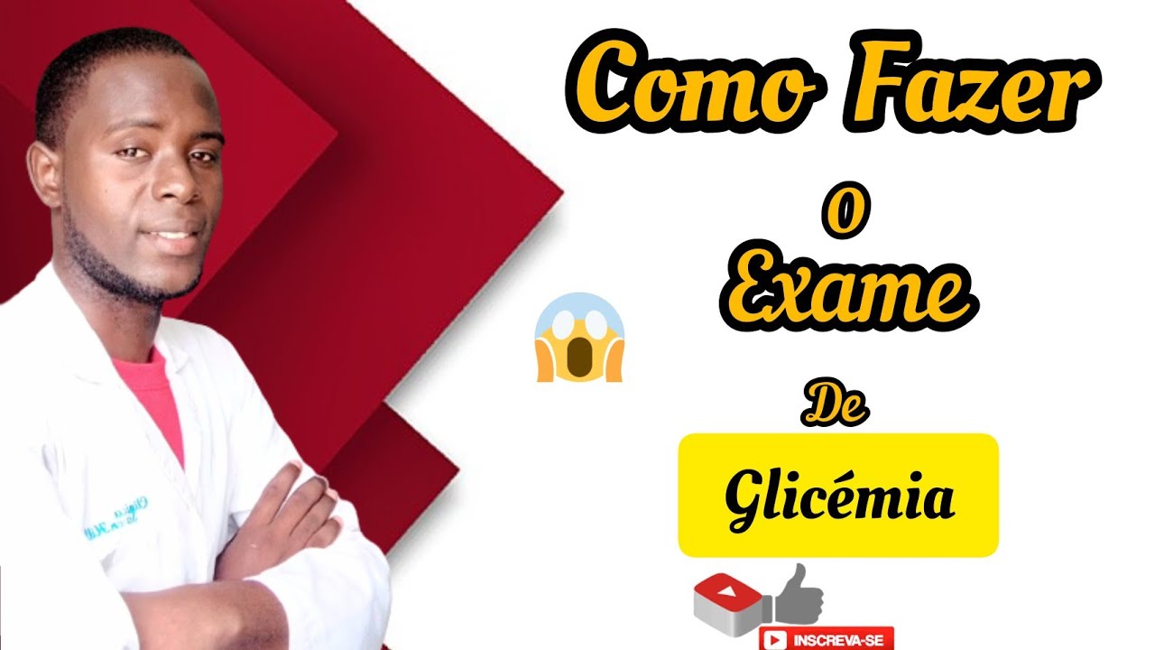 Como Fazer o Exame de #Glicémia
