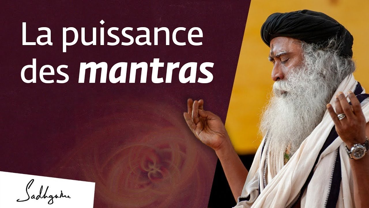 Ce qu'un mantra peut vous apporter | Sadhguru Français