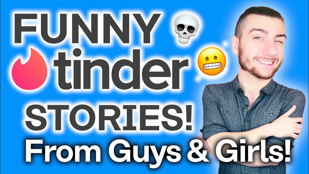 Funny Tinder Stories [SO Relatable]
