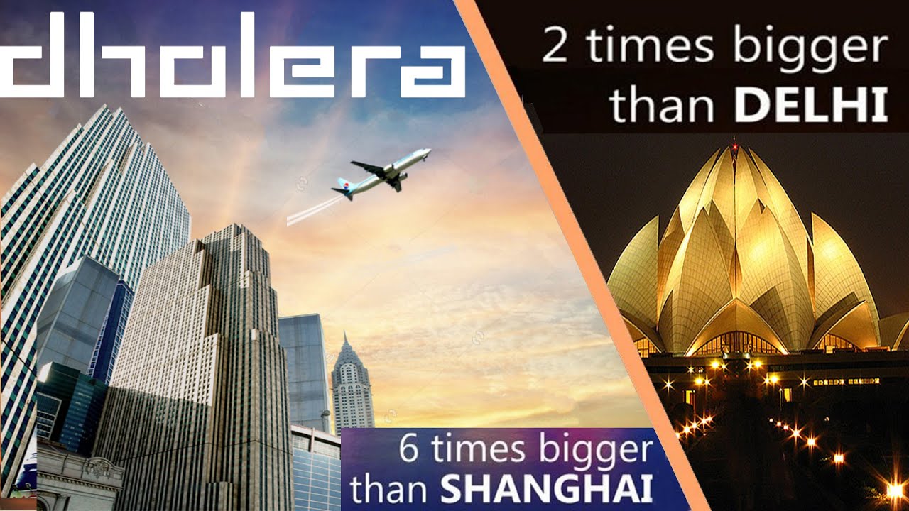 Dholera Smart City | Dholera SIR | Mega Projects in India | The Dawn