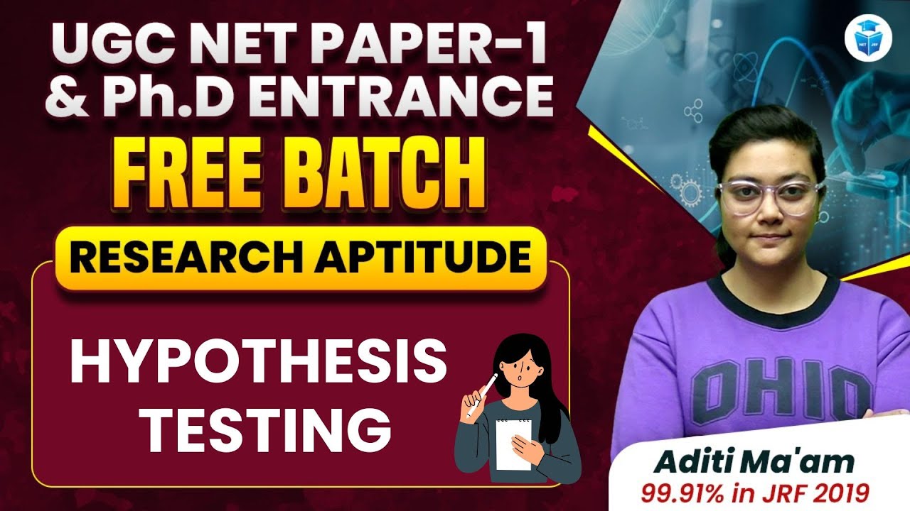 Hypothesis Testing | Research Aptitude by Aditi Mam | UGC NET Paper-1 & Ph.D 2024 | JRFAdda