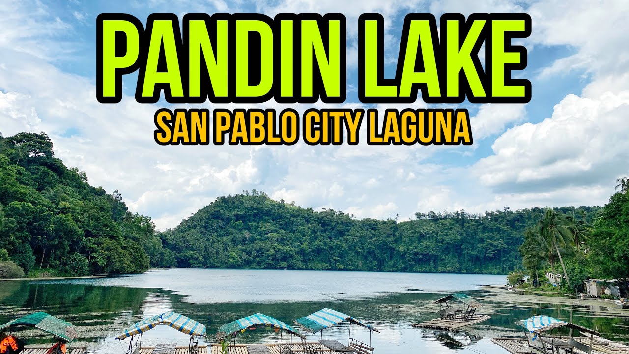 PANDIN LAKE SAN PABLO CITY LAGUNA