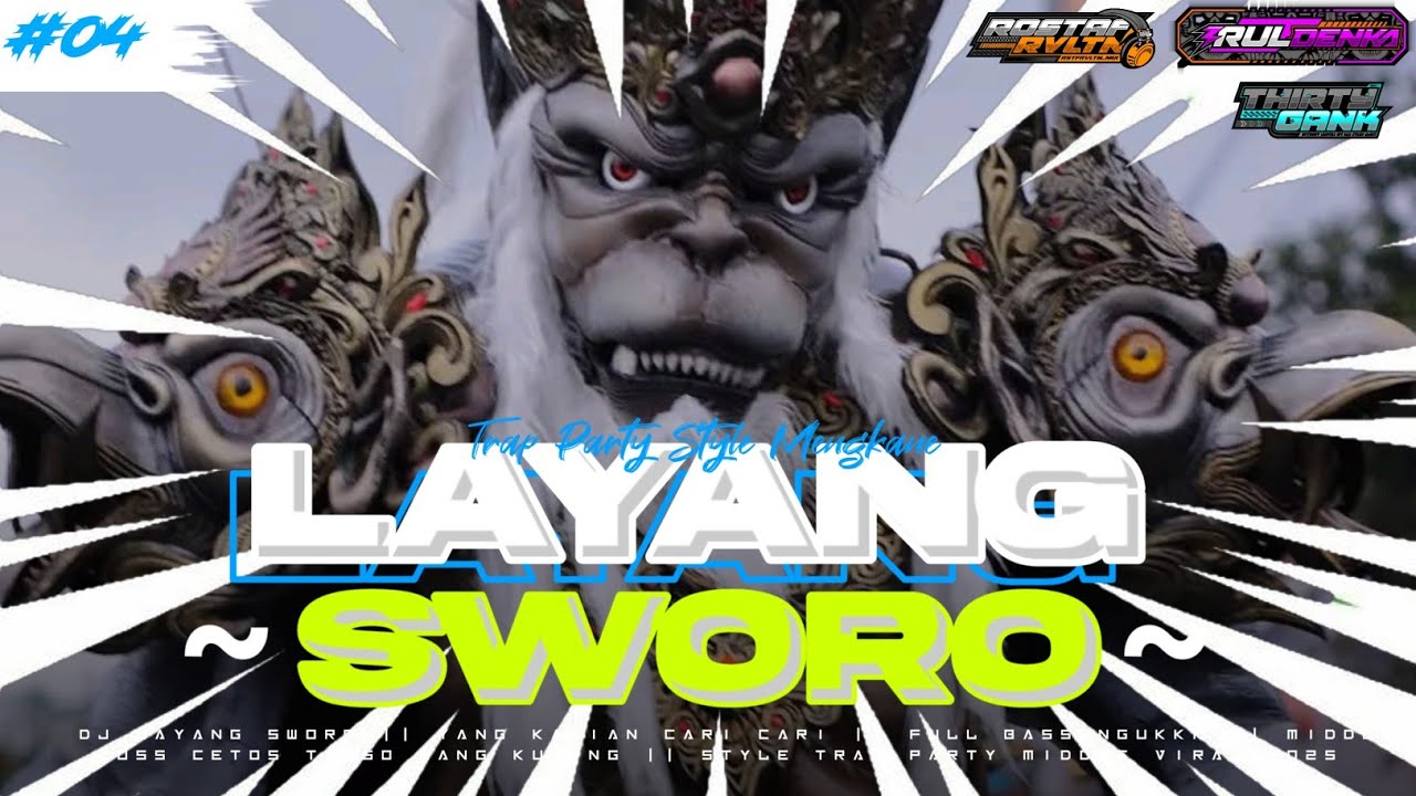 DJ LAYANG SWORO || YANG KALIAN CARI CARI || TRAP PARTY STYLE || FULL BASS NGUK DERAG || ROSTAF RVLTN