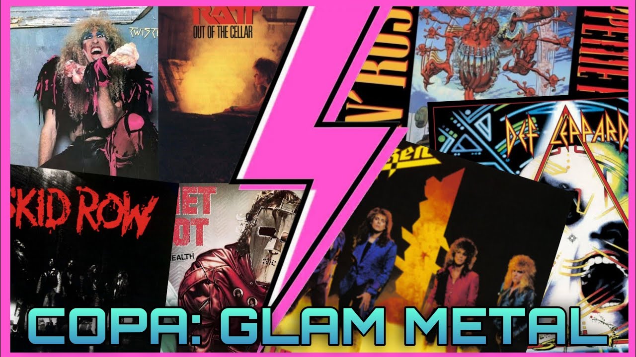 COPA DE DISCOS: GLAM METAL