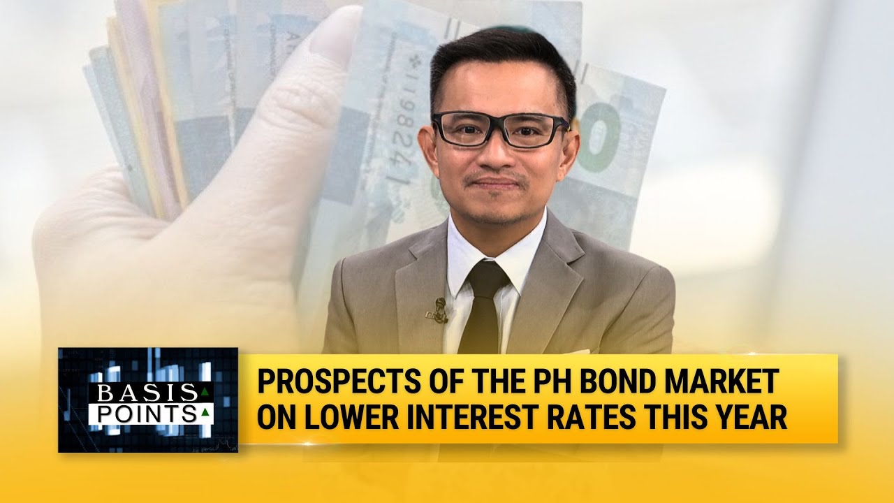 Prospects of the PH bond market on lower interest rates this year | Basis Points