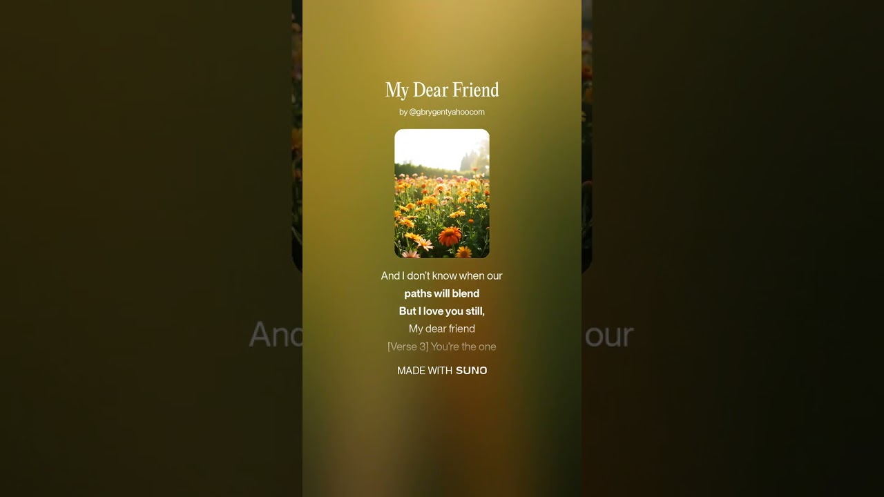 My Dear Friend