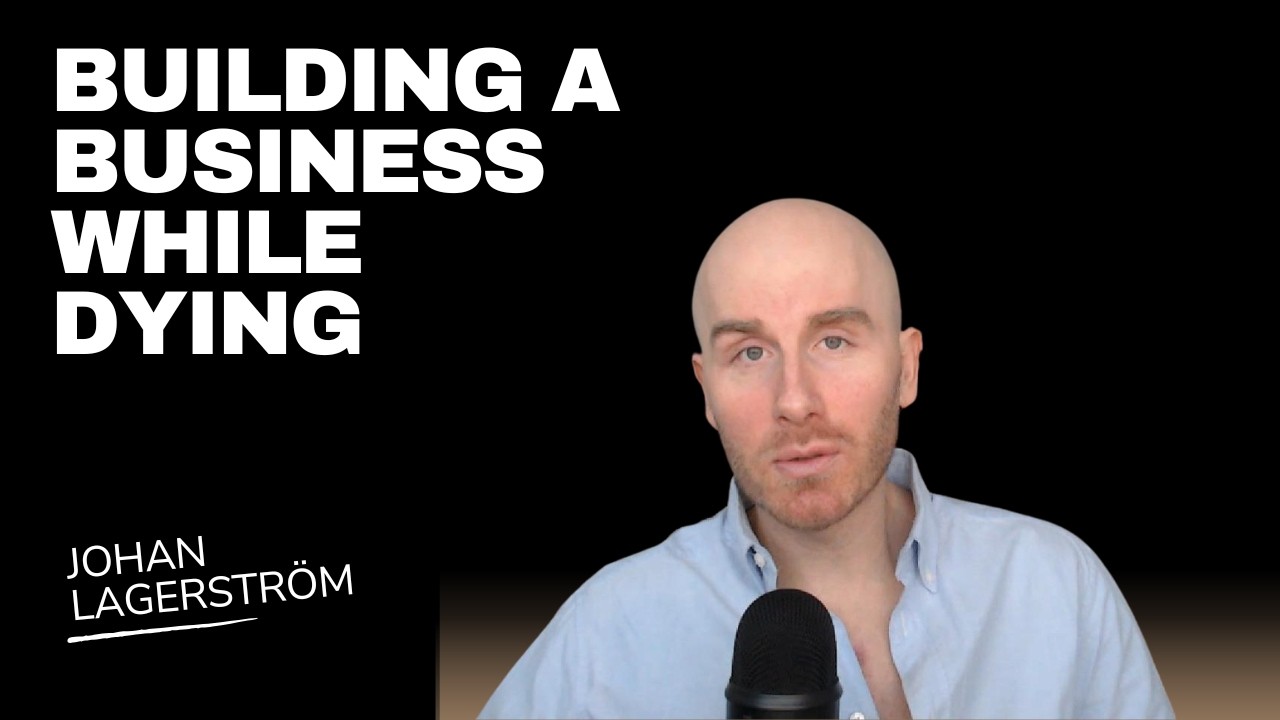 Building a Business While Dying