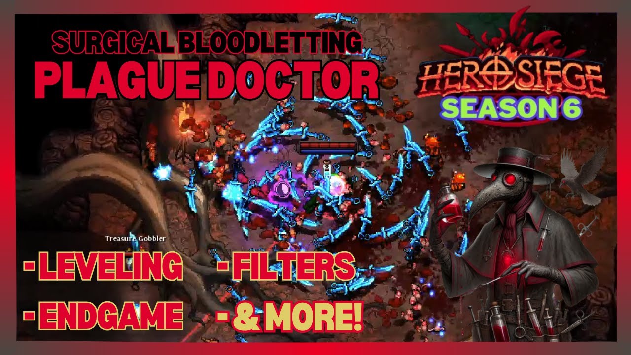 Surgical Bloodletting - Plague Doctor | Full Build Guide | Hero Siege - Season 6