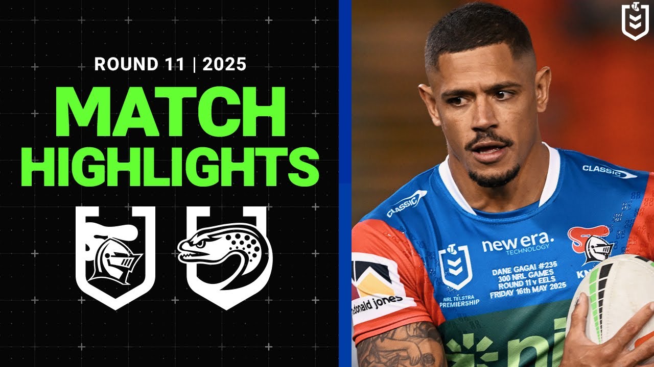 NRL Highlights | NRL Match Highlights 2025 | Knights v Eels | Round 11