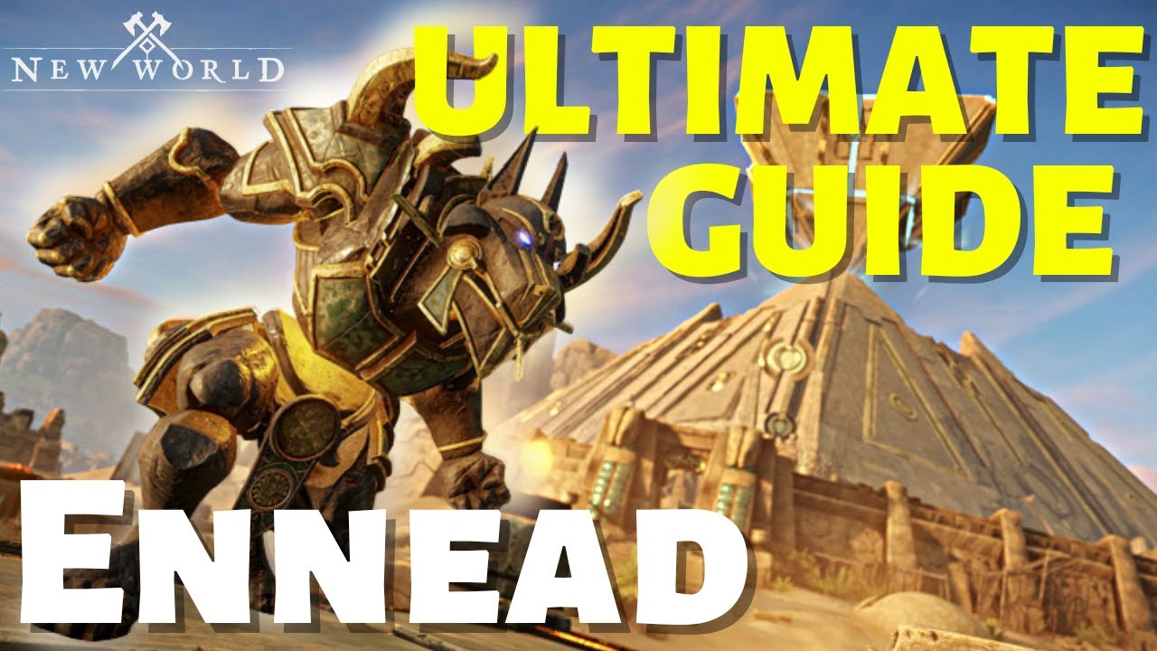 NEW WORLD - Ennead Expedition - ULTIMATE GUIDE