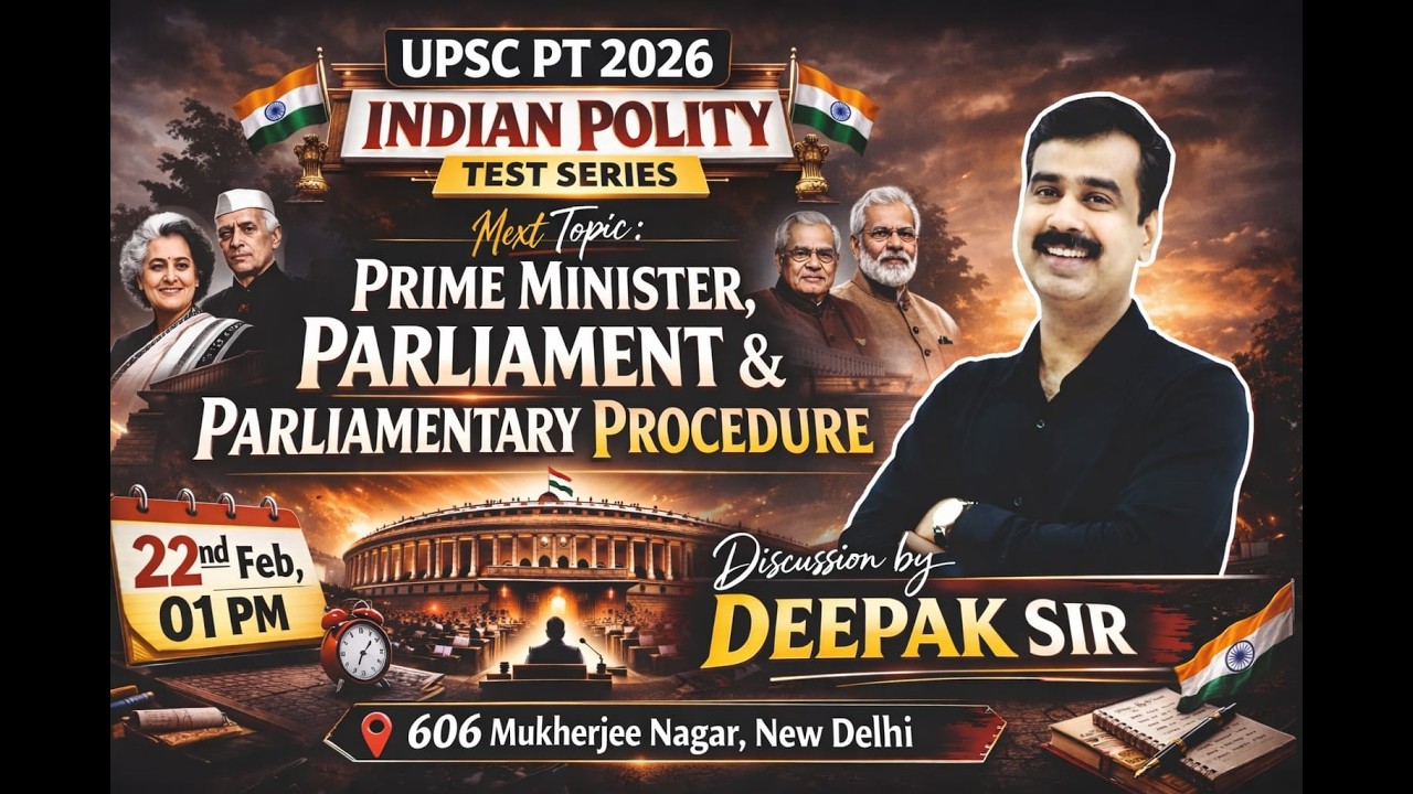 Polity Test - 6 Discussion | UPSC PT 2026 | Prime Minister, Parliament & Parliamentary Procedure