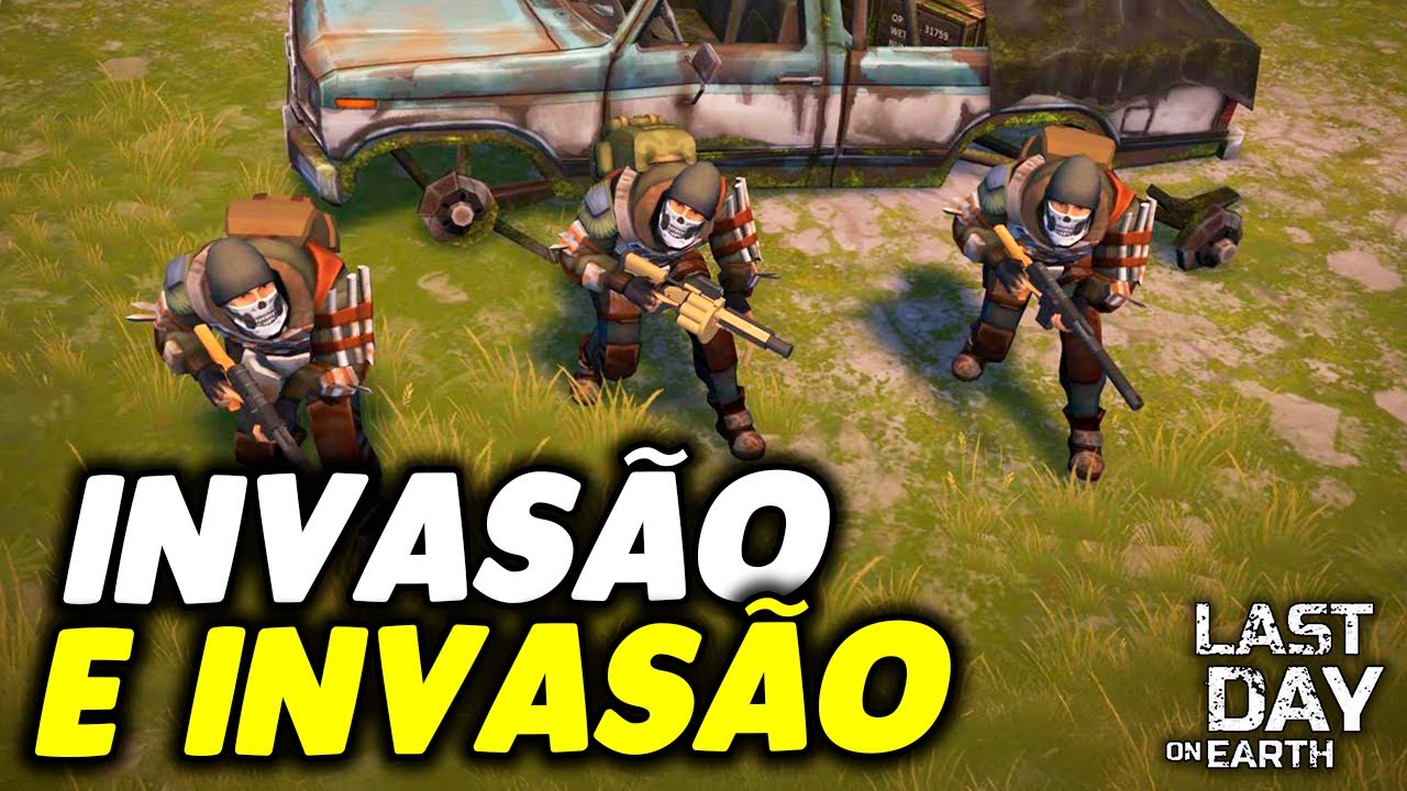 ISSO QUE EU GOSTO INVASÃO E INVASÃO - Last Day On Earth