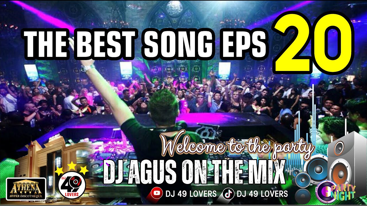 DJ AGUS TERBARU THE BEST SONG PART 20 SOUND FYP TIKTOK