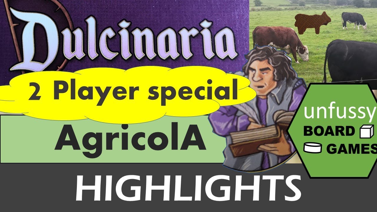 Agricola Dulcinaria 2-Player Game Session Highlights