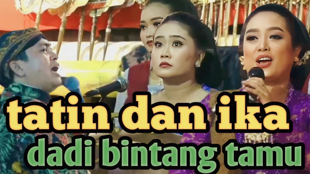 limbukan terbaru..! tatin dan ika dadi bintang tamu, bikin geger satu panggung