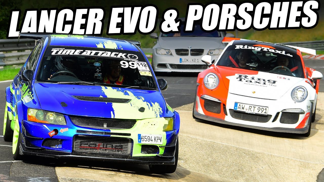 TIME ATTACK Lancer EVO 8 & Porsches 😏 // Nürburgring!