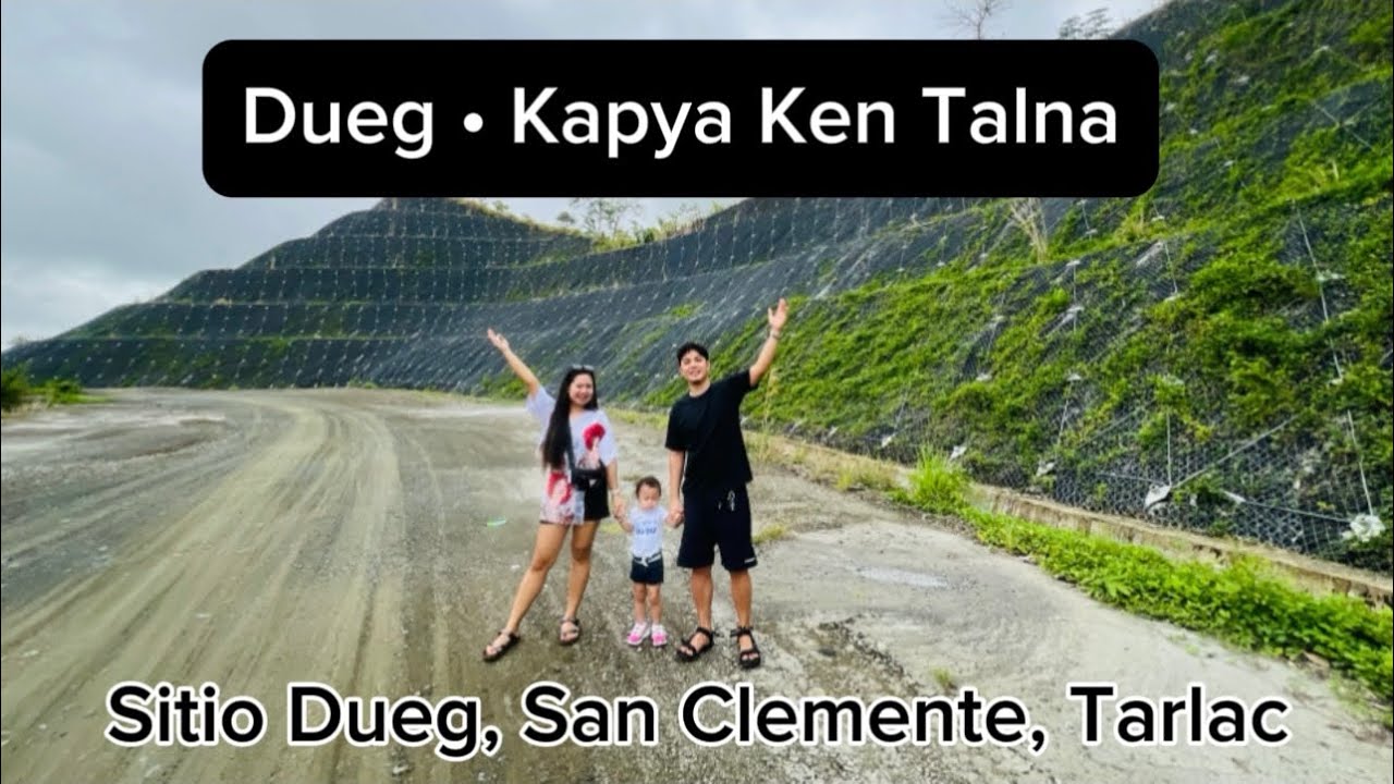 Sitio Dueg, San Clemente, Tarlac • Dueg — Kapya Ken Talna