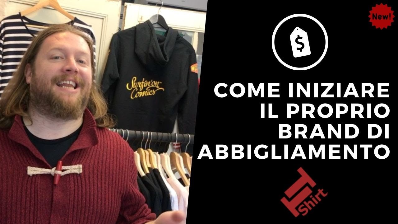 TT-Shirt  | #7 -  Come iniziare il proprio brand di abbigliamento