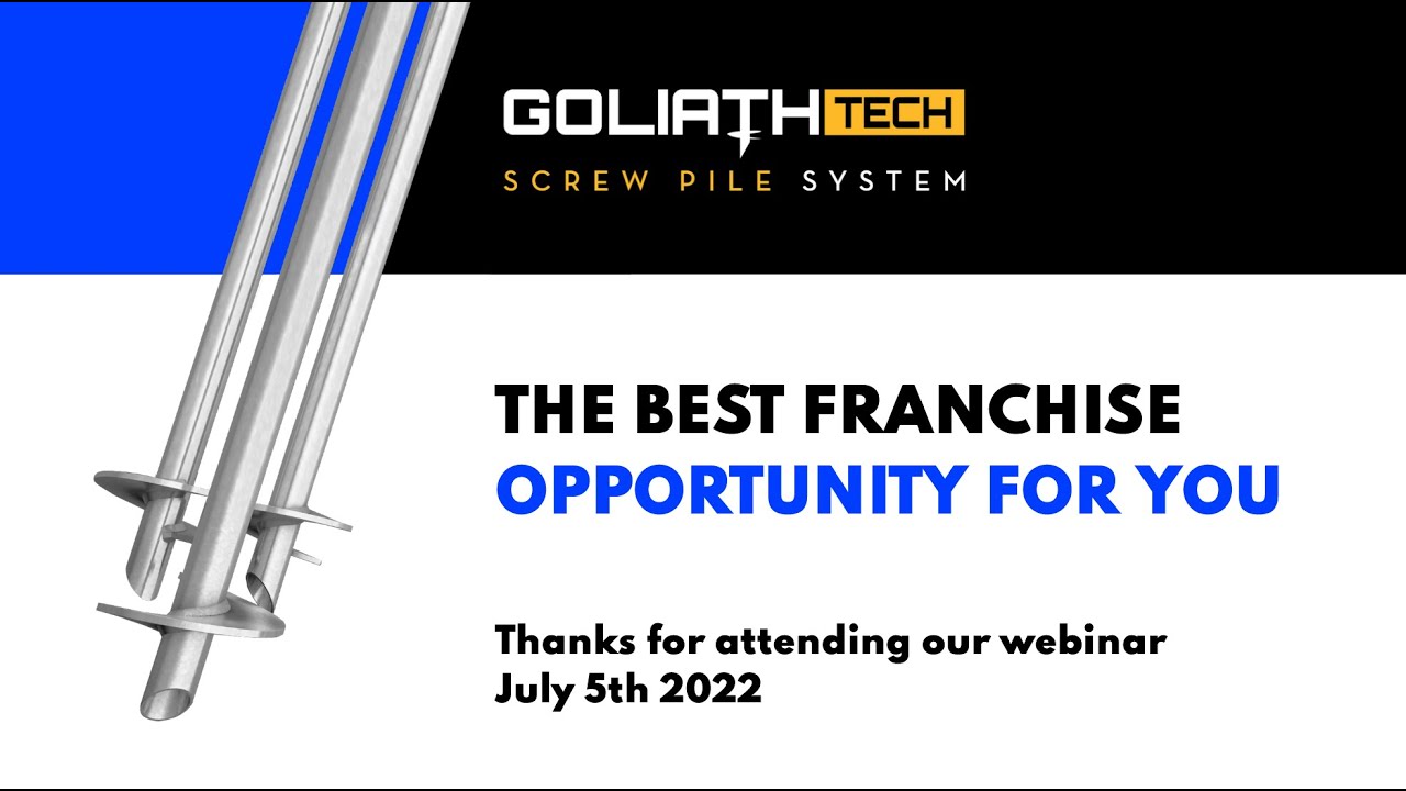 GoliathTech - The Best Franchise Opportunity For You | July 5th 2022