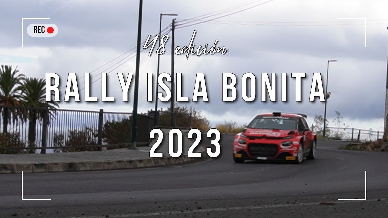 48 Rally La Palma Isla Bonita (2023)