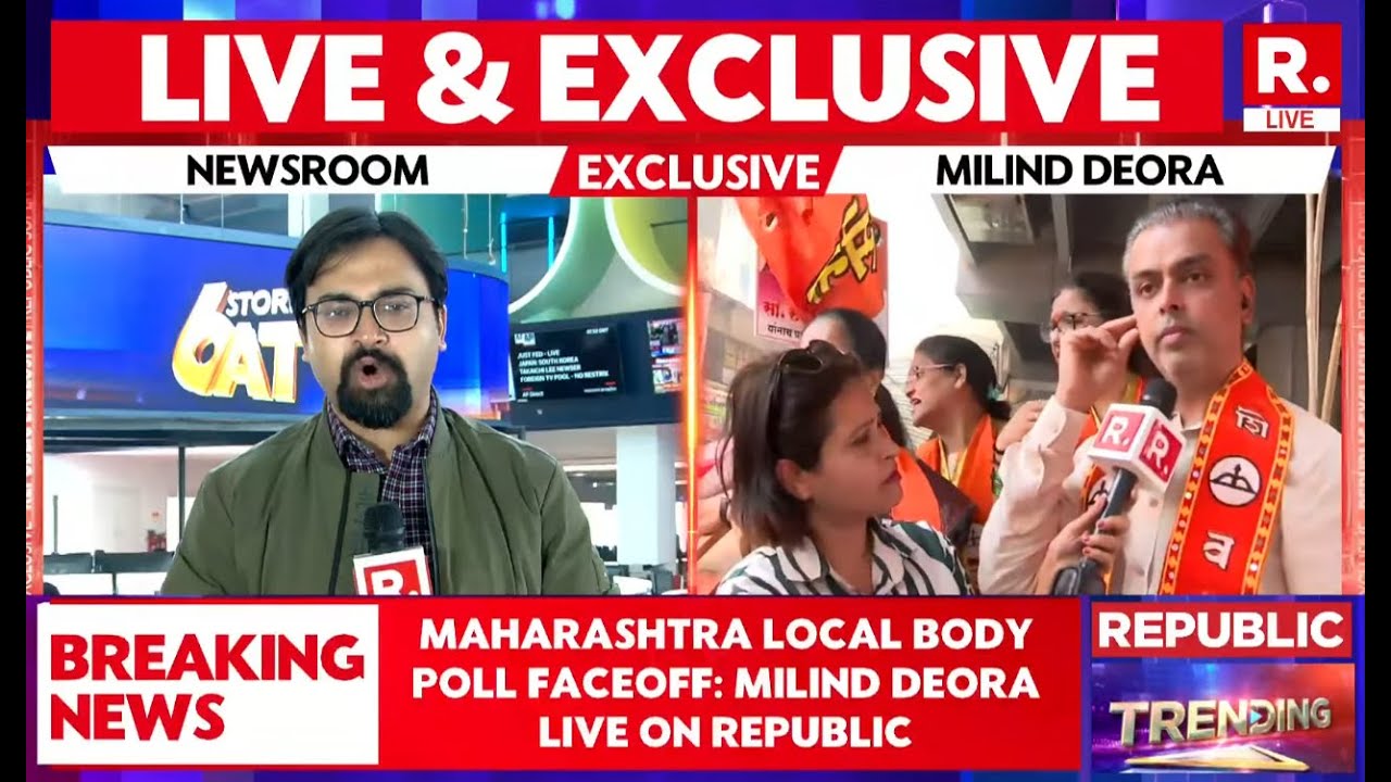 Maharashtra Local Body Poll Faceoff: Shiv Sena MP Milind Deora LIVE