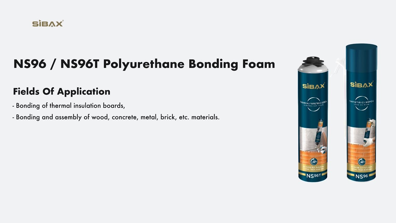 NS96 - NS96T POLYURETHANE  BONDING FOAM